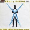 Azul Y Negro – No Tengo Tiempo (Con Los Dedos De Una Mano Maxi)